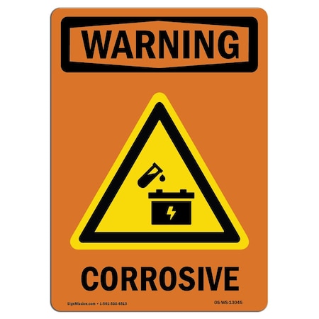 Signmission Safety Sign, OSHA WARNING, 5" Height, Corrosive, Portrait, 10PK OS-WS-D-35-V-13045-10PK